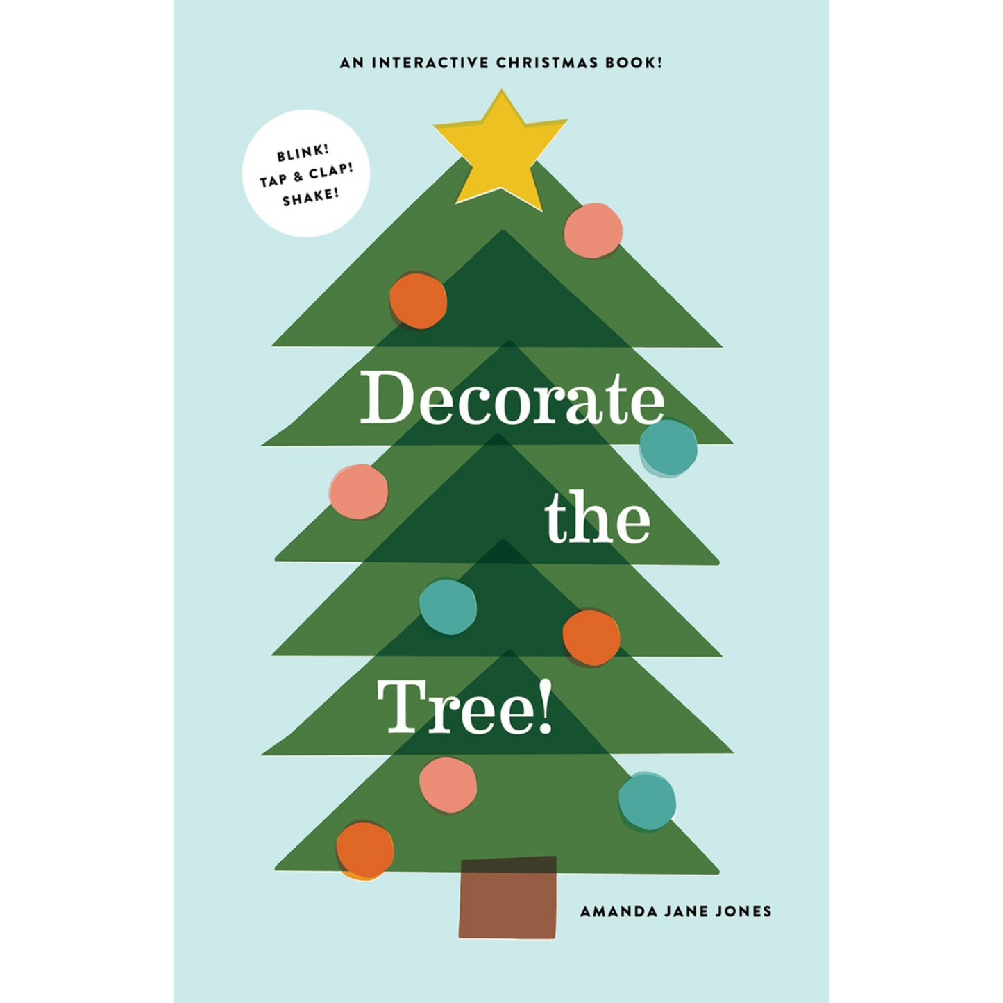 Decorate the Tree Book by Amanda Jane Jones