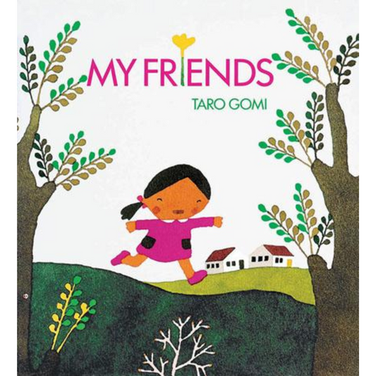 My Friends Book by Taro Gomi